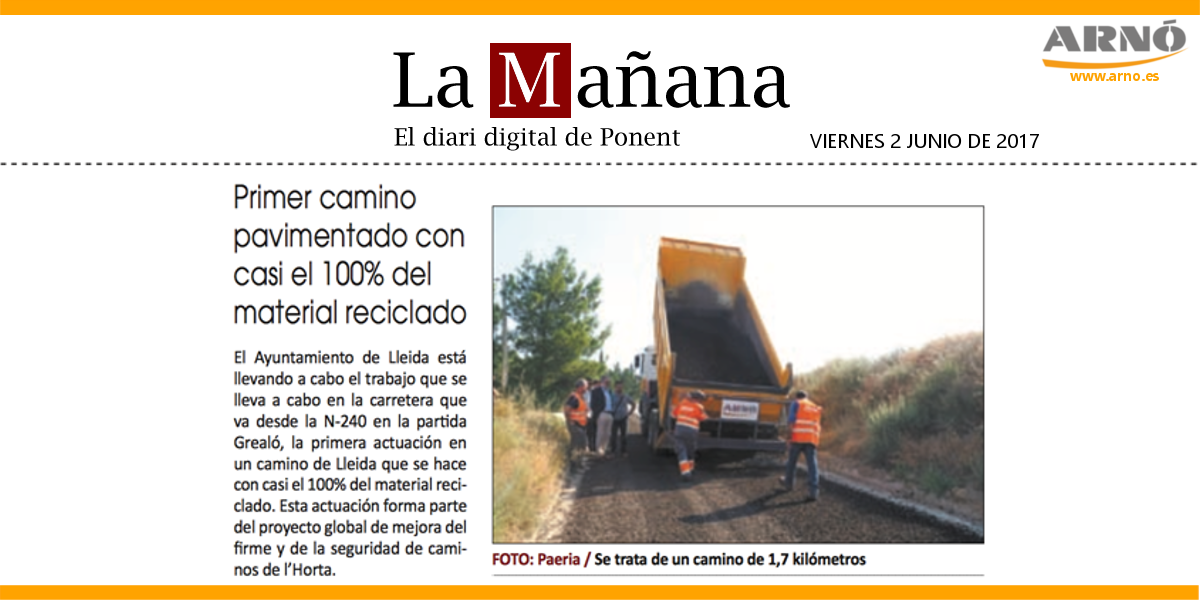 20170602 LAMANYANA-Asfalto reciclado camins de lHorta-Lleida-Arno