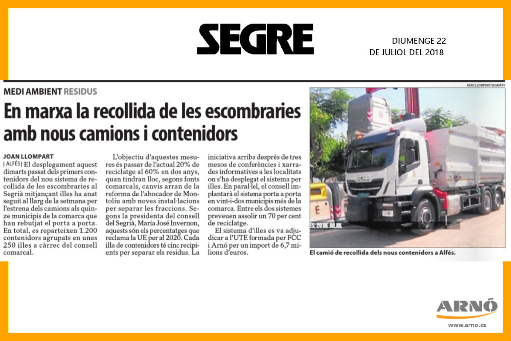 Noticia Segre: En marxa la recollida de les escombraries amb nous camions i contenidors. Arnó